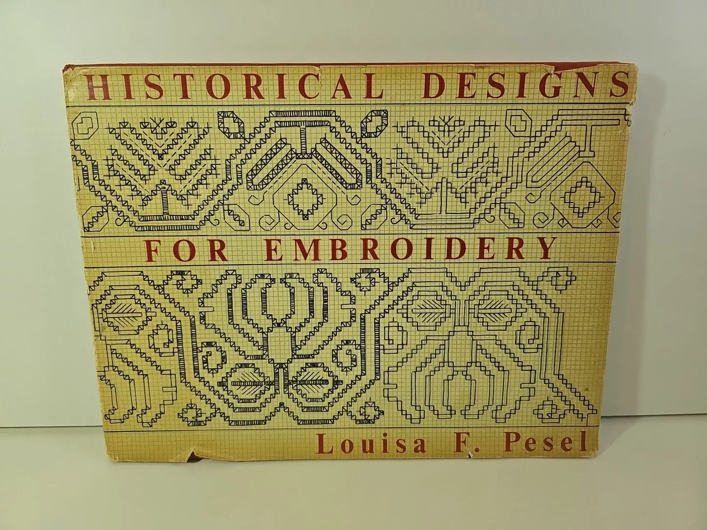 Historical Designs for Embroidery by Louisa F Pesel (1956)