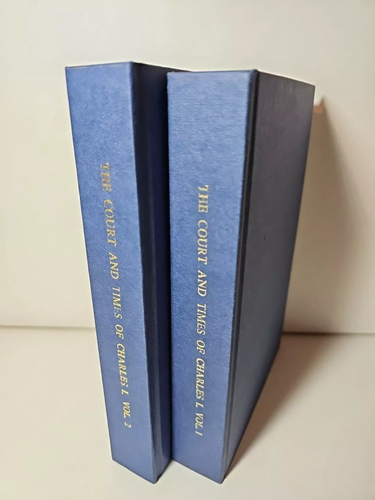The Court and Times of Charles the First Vol 1 & 2 (Elibron Replica)
