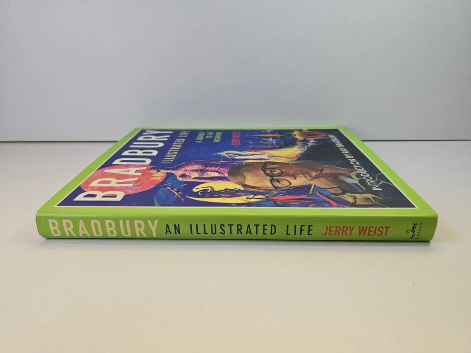 Bradbury : An Illustrated Life: A Journey to Far ...by Jerry Weist (2002)