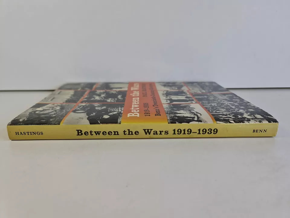 Between the Wars 1919-1939 (20th Century Histories) by Paul Hastings (1968)