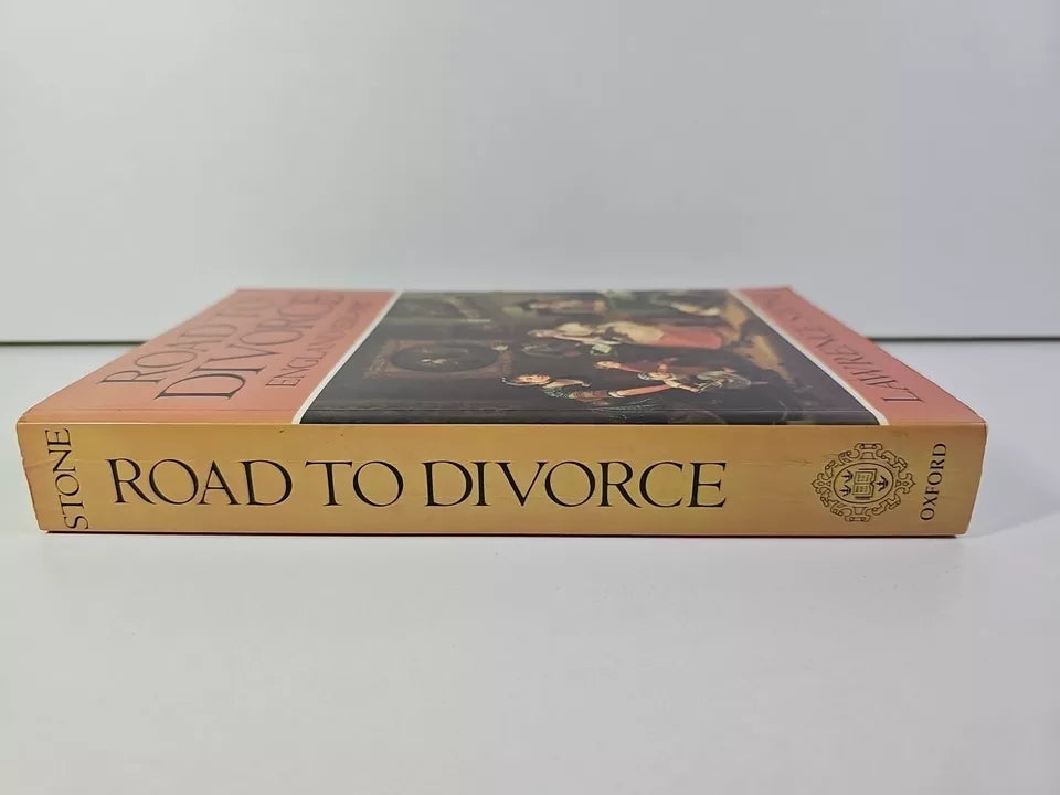 Road To Divorce by Lawrence Stone (1991)