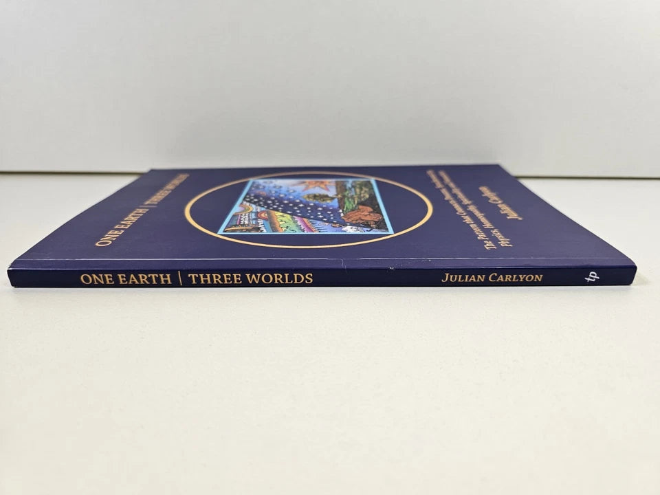 One Earth, Three Worlds by Julian Carlyon (2022)