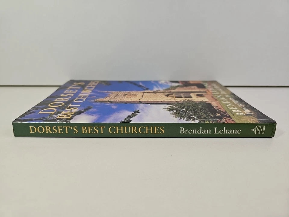 Dorset's Best Churches by Brendan Lehane (2006)