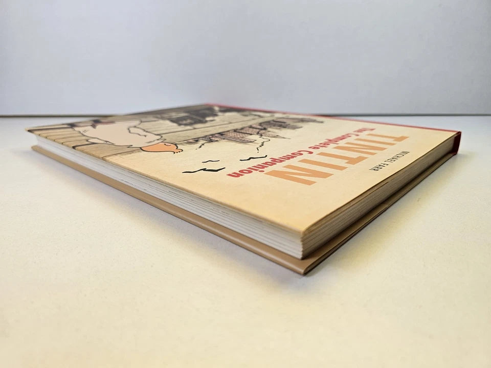 Tintin : The Complete Companion by Michael Farr (2001)