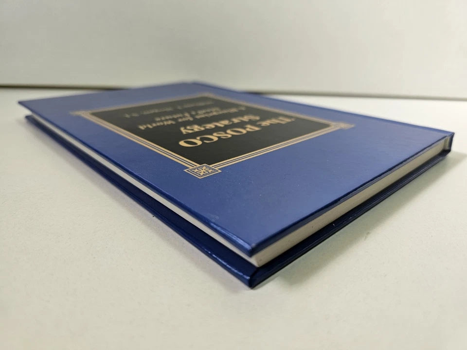 The POSCO Strategy: A Blueprint for World Steel's Future by William T. Hogan