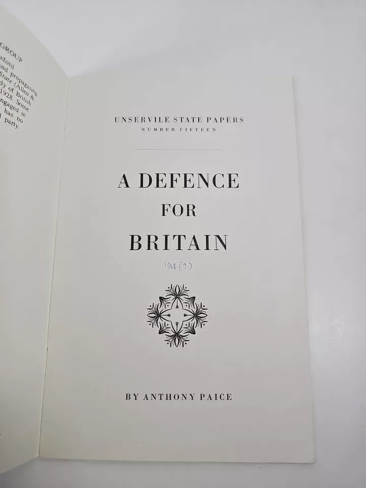 A Defence for Britain by Anthony Paice - Unservile State Papers