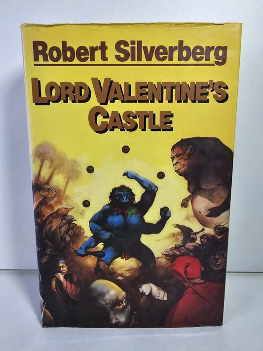 Lord Valentine's Castle by Robert Silverberg (1980)