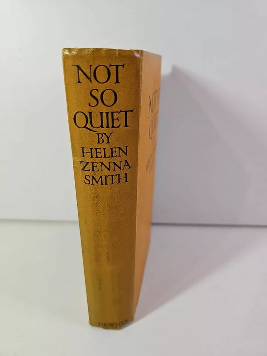 Books and Crannies - Spine View Not So Quiet by Helen Zenna Smith