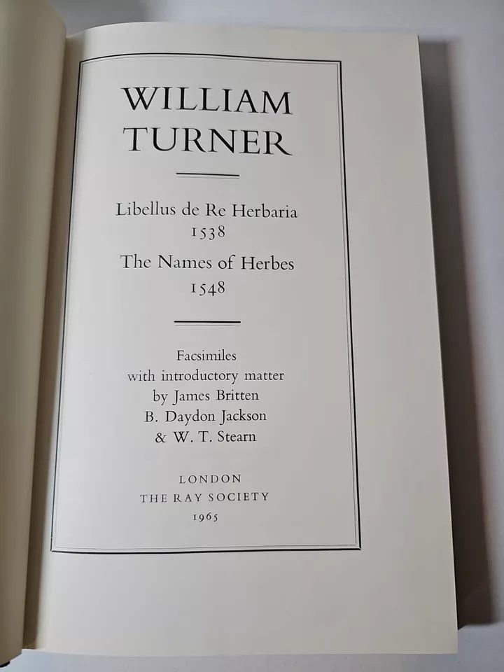 Libellus de Re Herbaria 1538 / The Names of Herbs 1548 Facsimiles (1965)