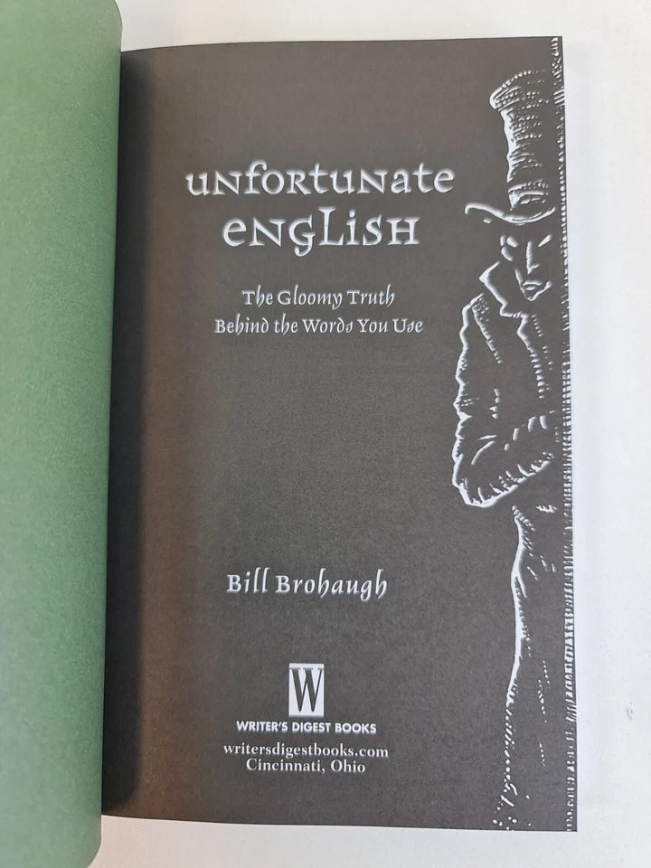 Unfortunate English by Bill Brohough (2006)