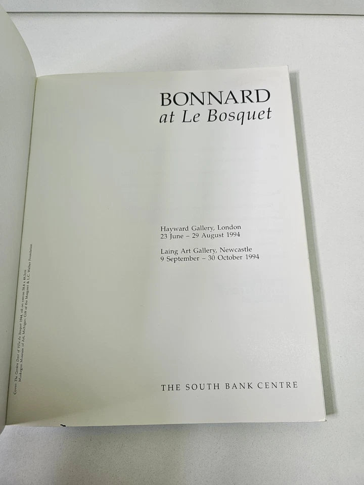 Bonnard at Le Bosquet by Belinda Thomson (1994)