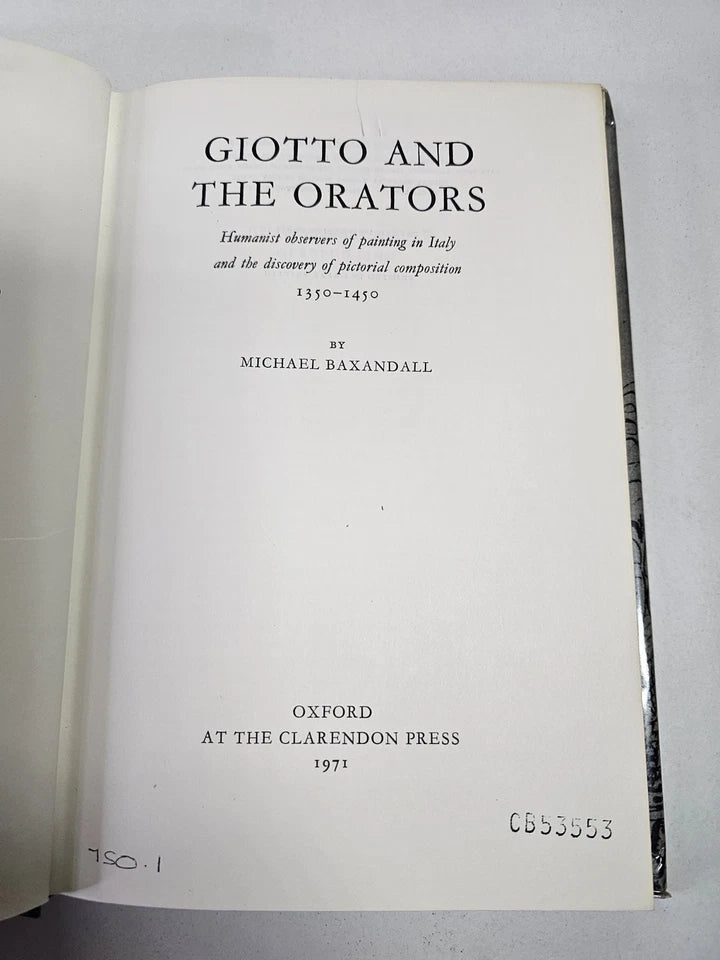 Giotto and the Orators by Michael Baxandall (1971 - Oxford Edition)
