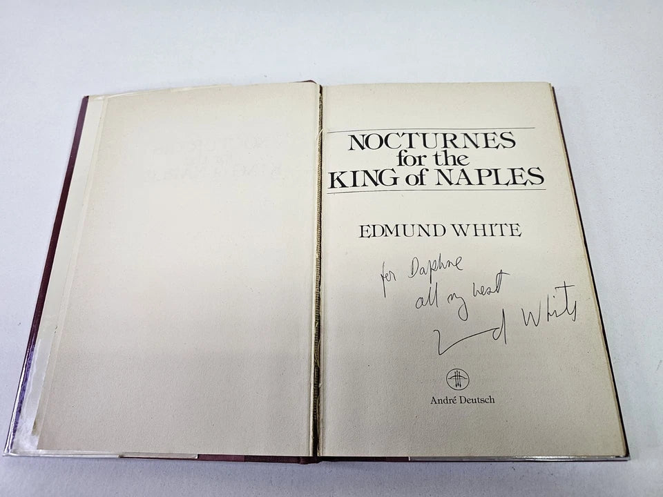 SIGNED Nocturnes for the King of Naples by White, Edmund (1979)
