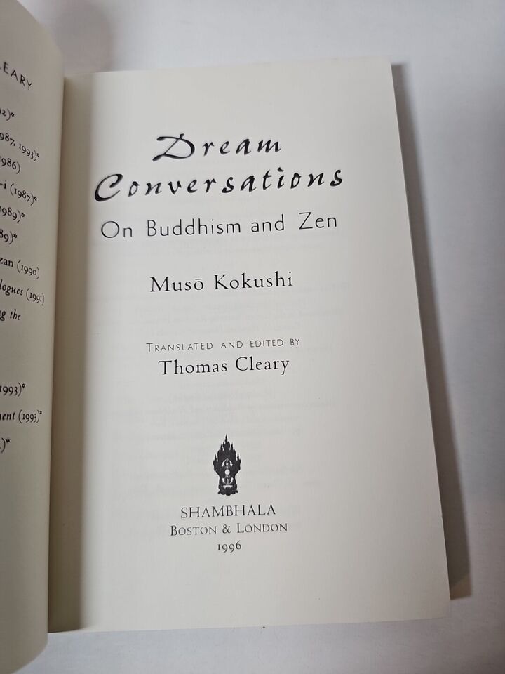 Dream conversations: On Buddhism and Zen by Muso Kokushi (1996)