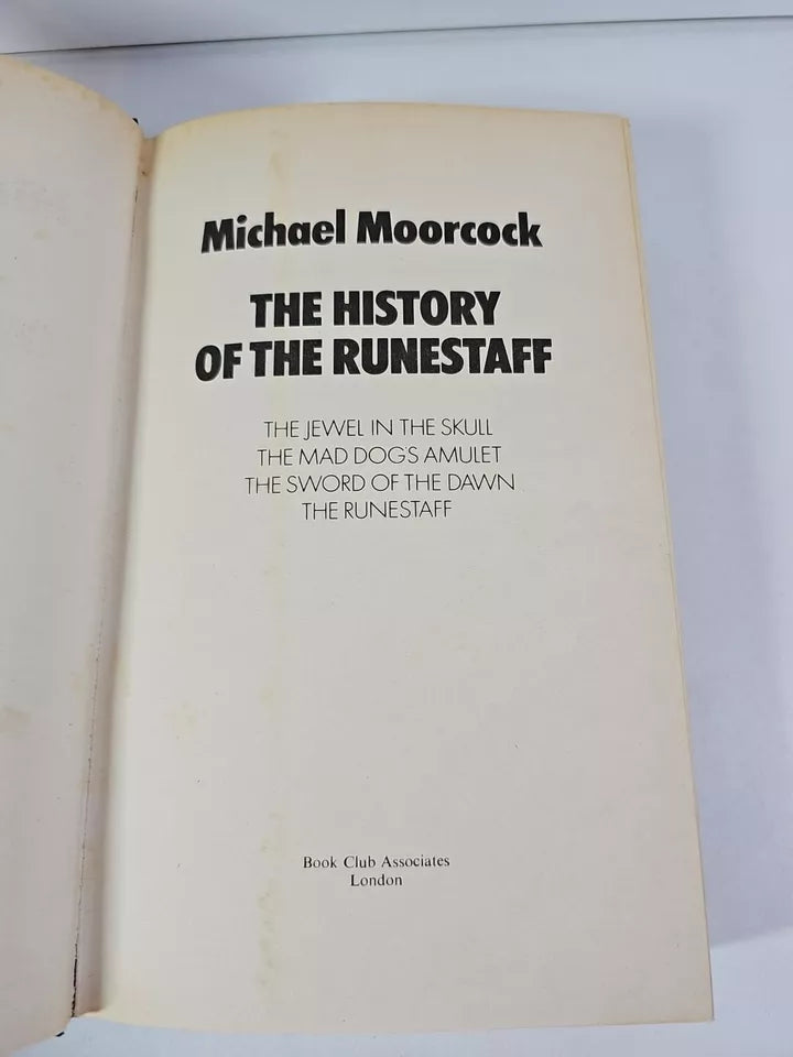 The History of the Runestaff by Michael Moorcock (HB, 1979)