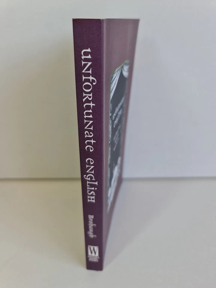 Unfortunate English by Bill Brohough (2006)