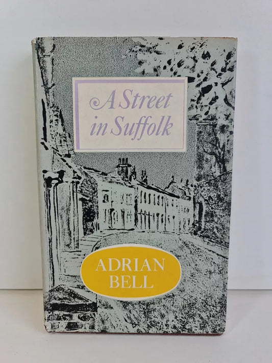 A Street in Suffolk by Adrian Bell (1964)