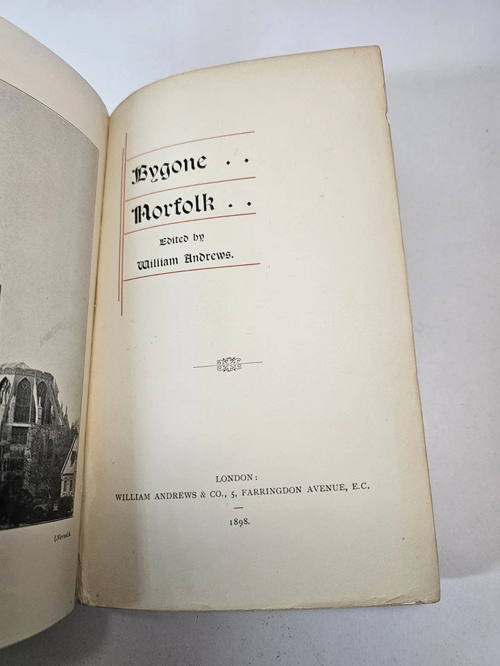 Bygone Norfolk edited by William Andrews (1898)