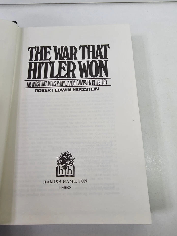 The War That Hitler Won by Robert Edwin Herzstein (1979)