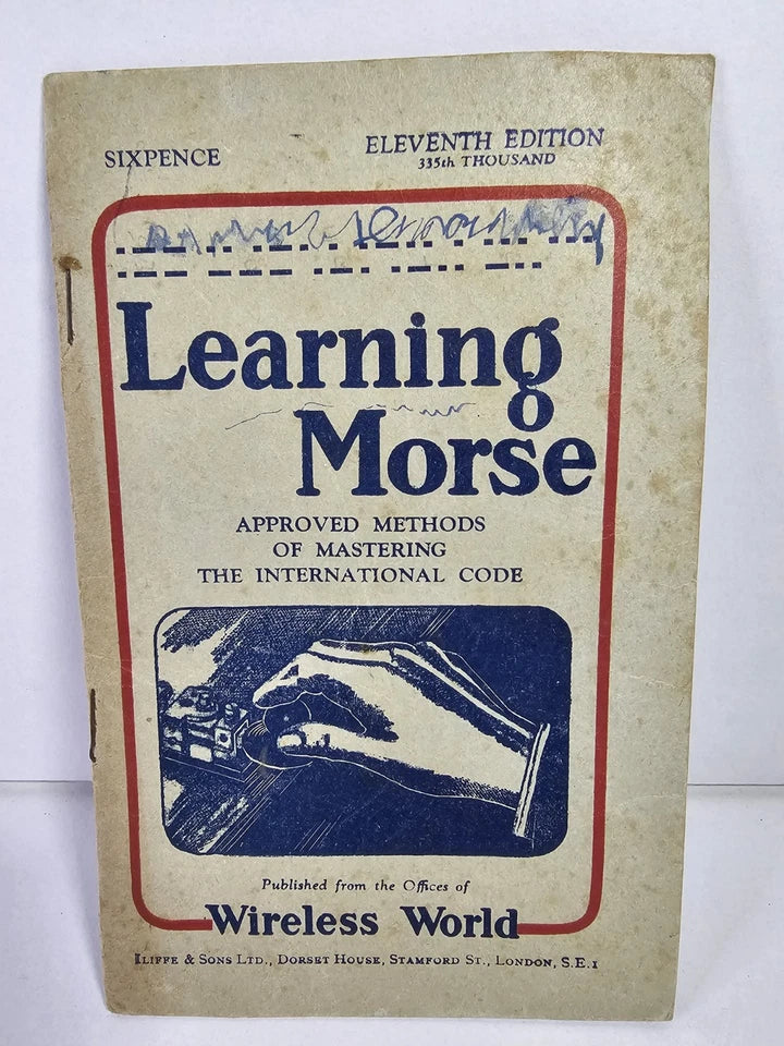 Learning Morse - Approved Methods of Mastering the International Code