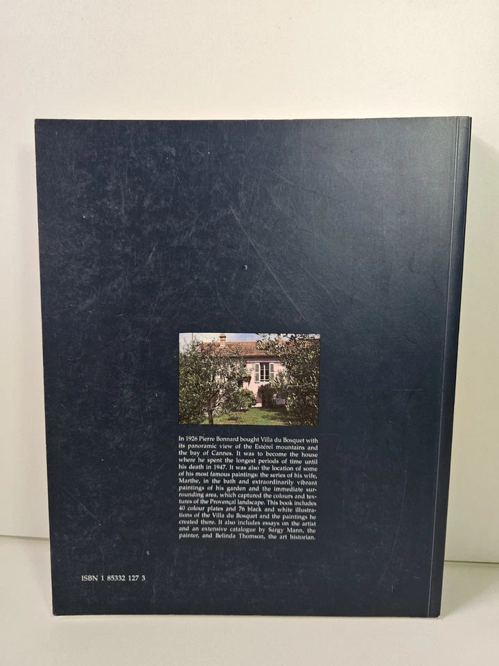 Bonnard at Le Bosquet by Belinda Thomson (1994)