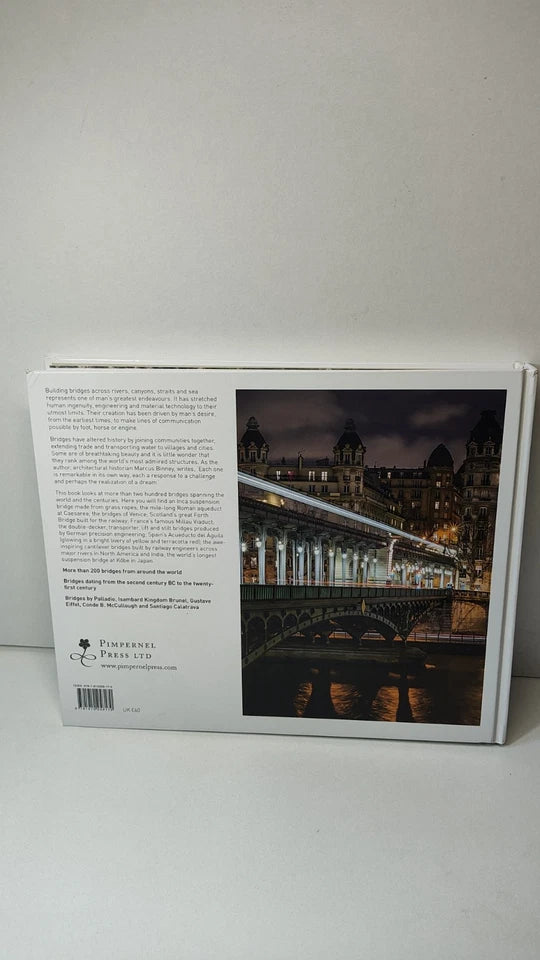 Bridges : Spanning the World by Marcus Binney (2017)