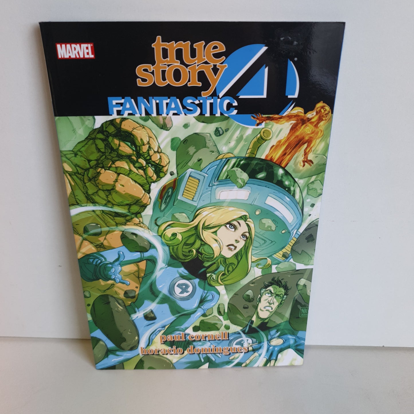Fantastic Four True Story by Paul Cornell & Horacio Domingues (2009)