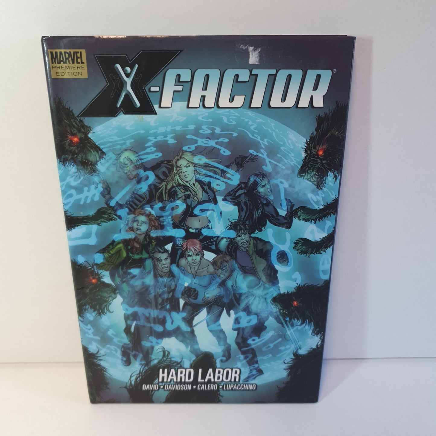 X-Factor: Hard Labor by David, Davidson, Calero & Lupacchino (2011)