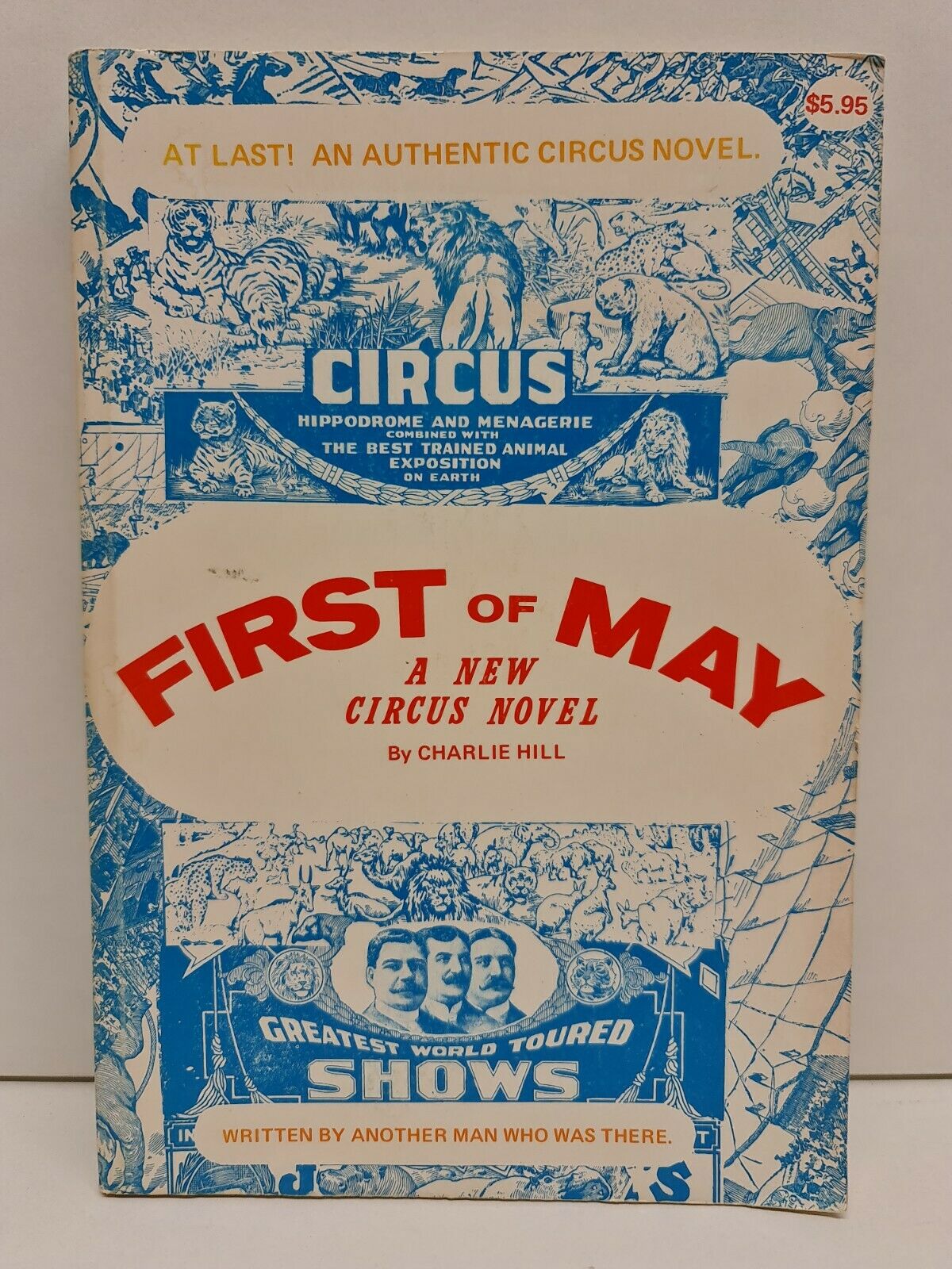 First of May. A New Circus Novel by Charlie Hill