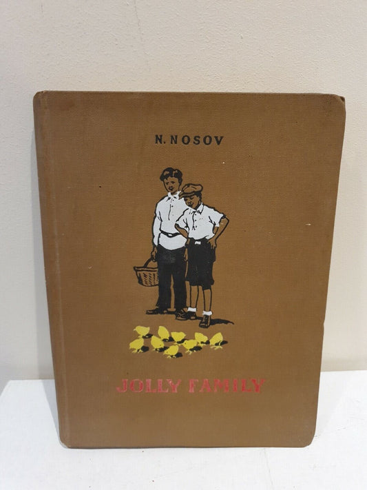 Jolly Family by N Nosov - Foreign Languages Publishing House