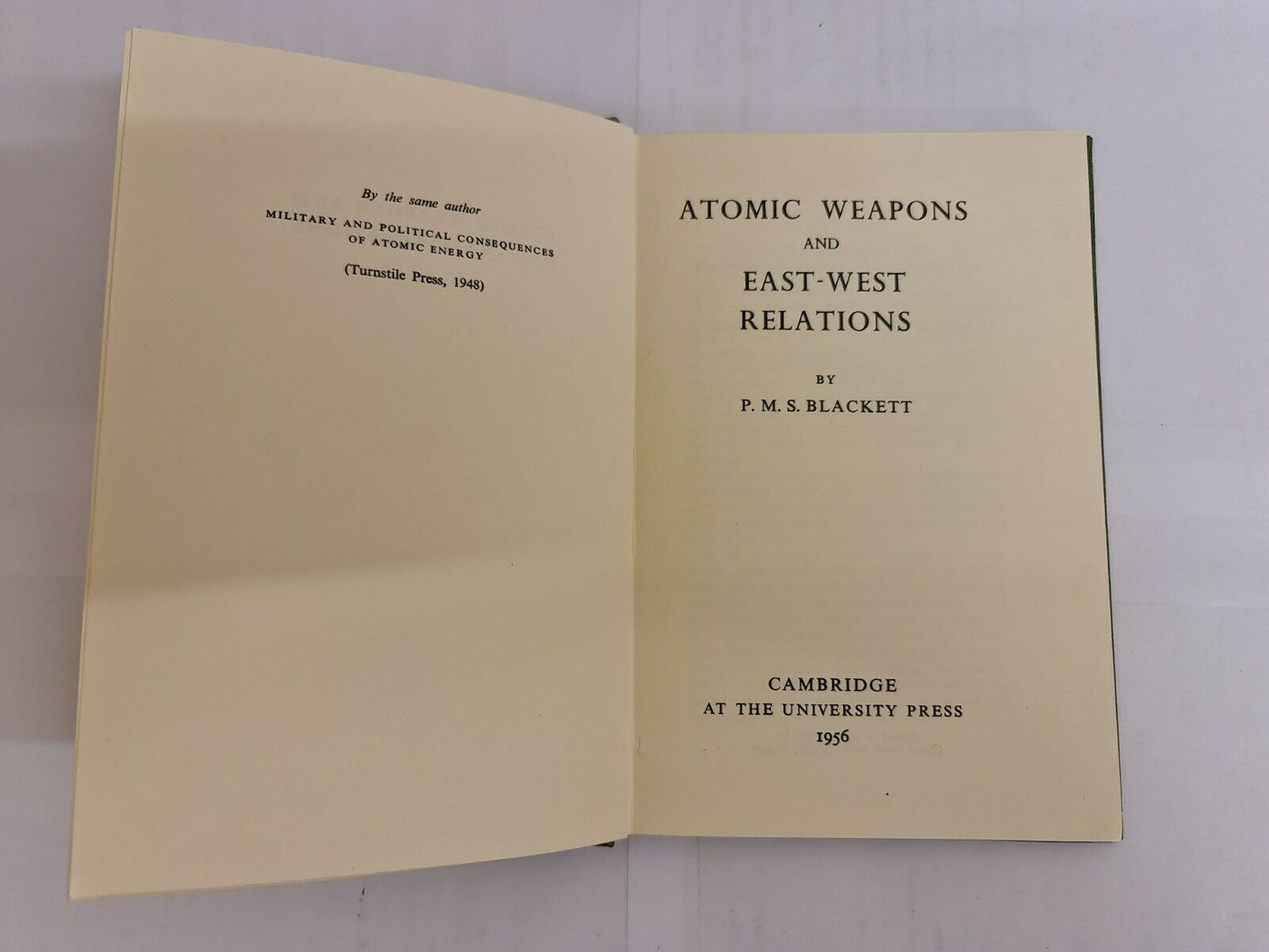 SIGNED - Atomic Weapons by Patrick Blackett