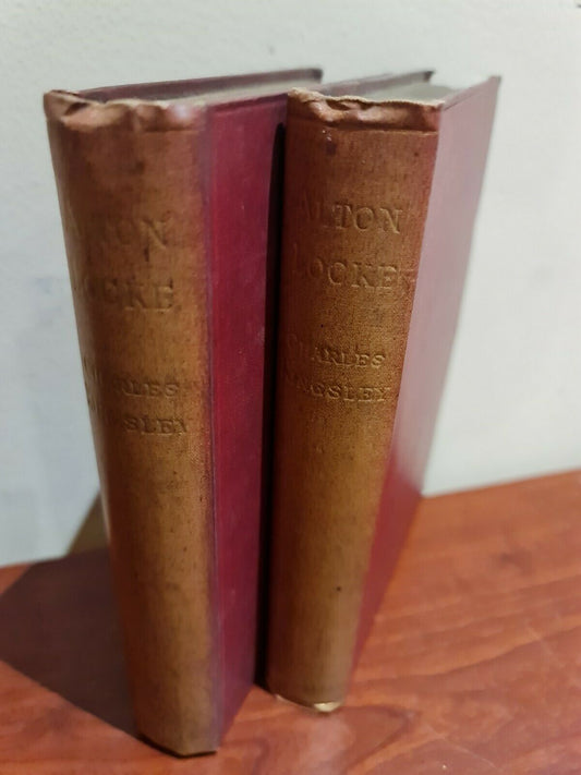 Alton Locke; Tailor and Poet Vol 1 and 2 by Charles Kingsley (1881)