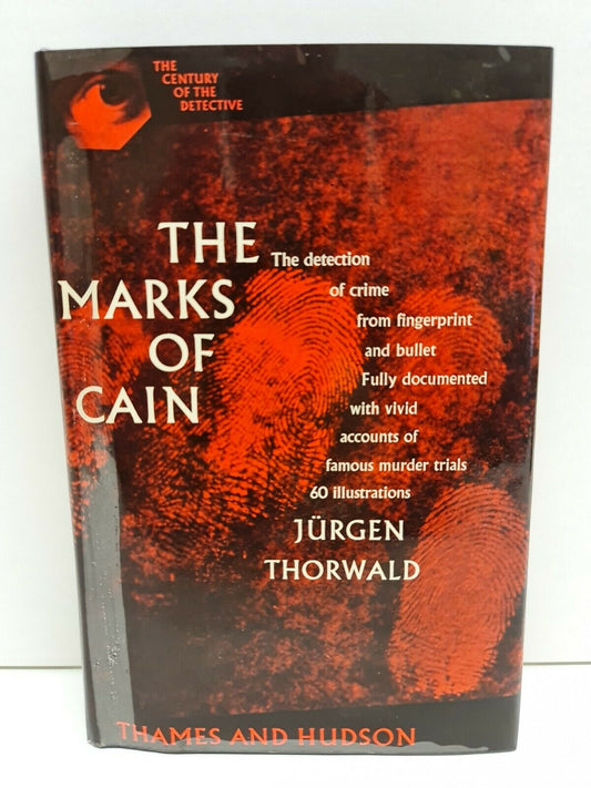 The Marks of Cain by Jurgen Thorwald