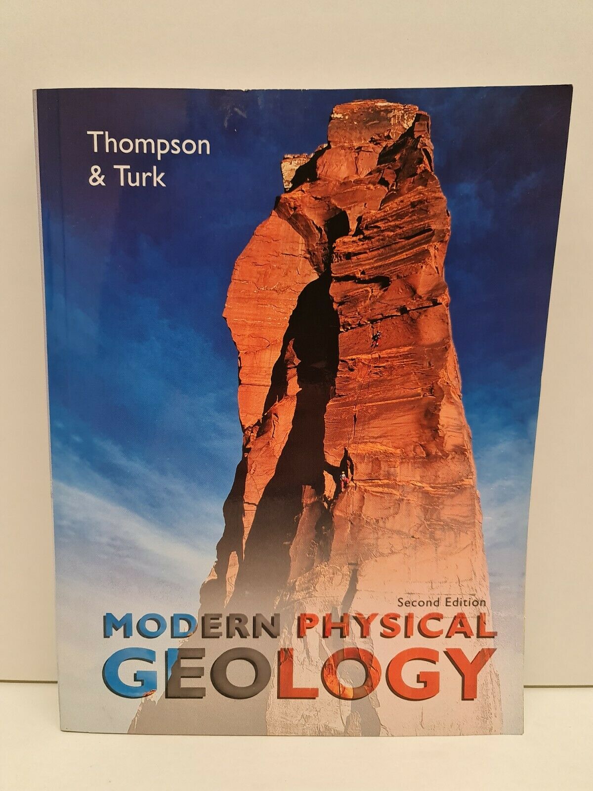 Modern Physical Geology by Thompson & TURK