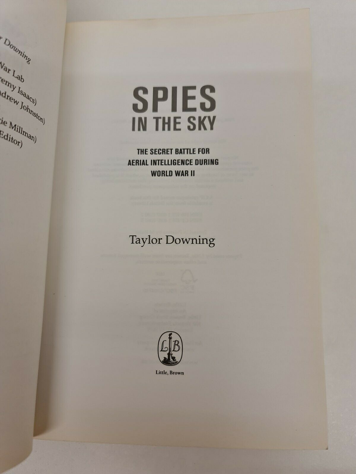 Spies In The Sky: The Secret Battle for Aerial Intelligence During World War II by Taylor Downing