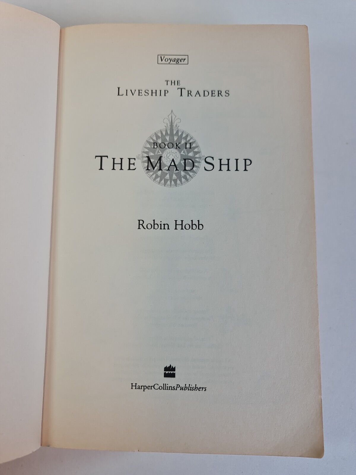 The Mad Ship Book Two, The Liveship Traders by Robin Hobb