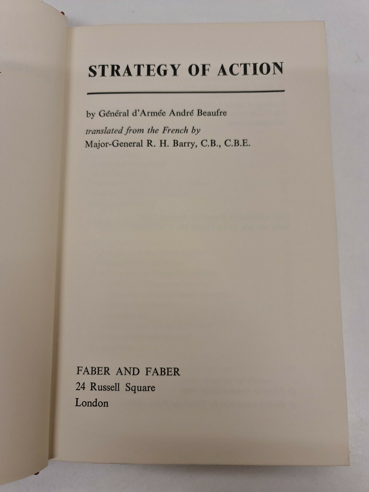 Strategy of Action by Andre Beaufre (1967)
