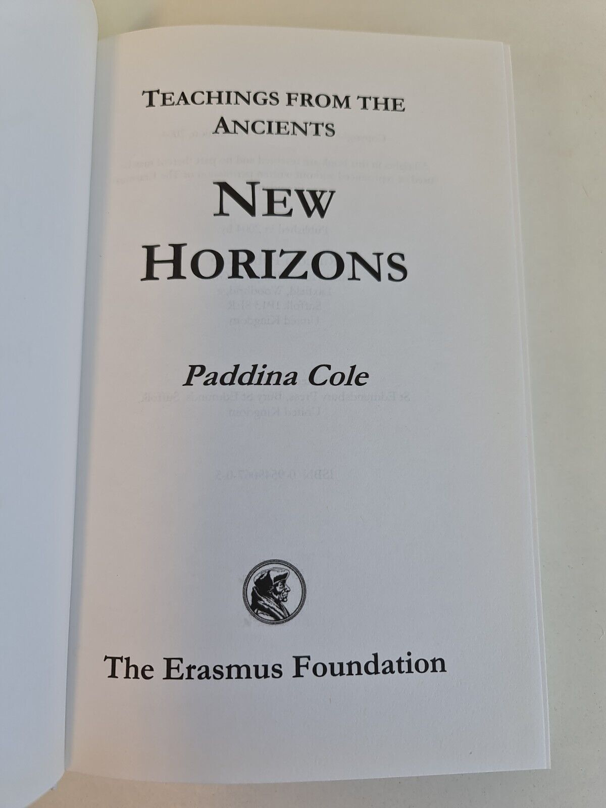 Teachings from the Ancients: New Horizons by Lady Paddina Cole