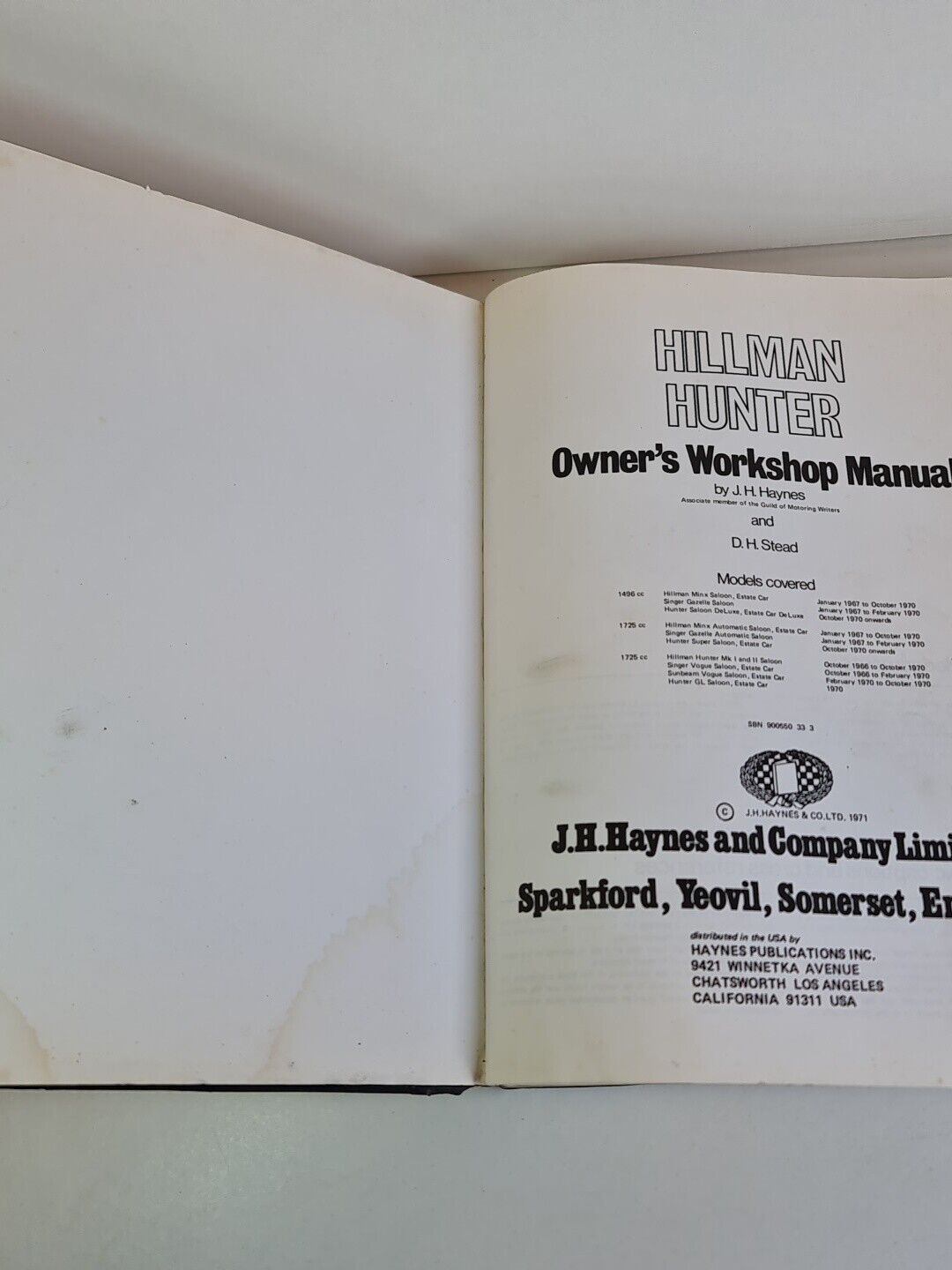 Haynes - Hillman Hunter Owner's Workshop Manual by J.H. Haynes (1971)