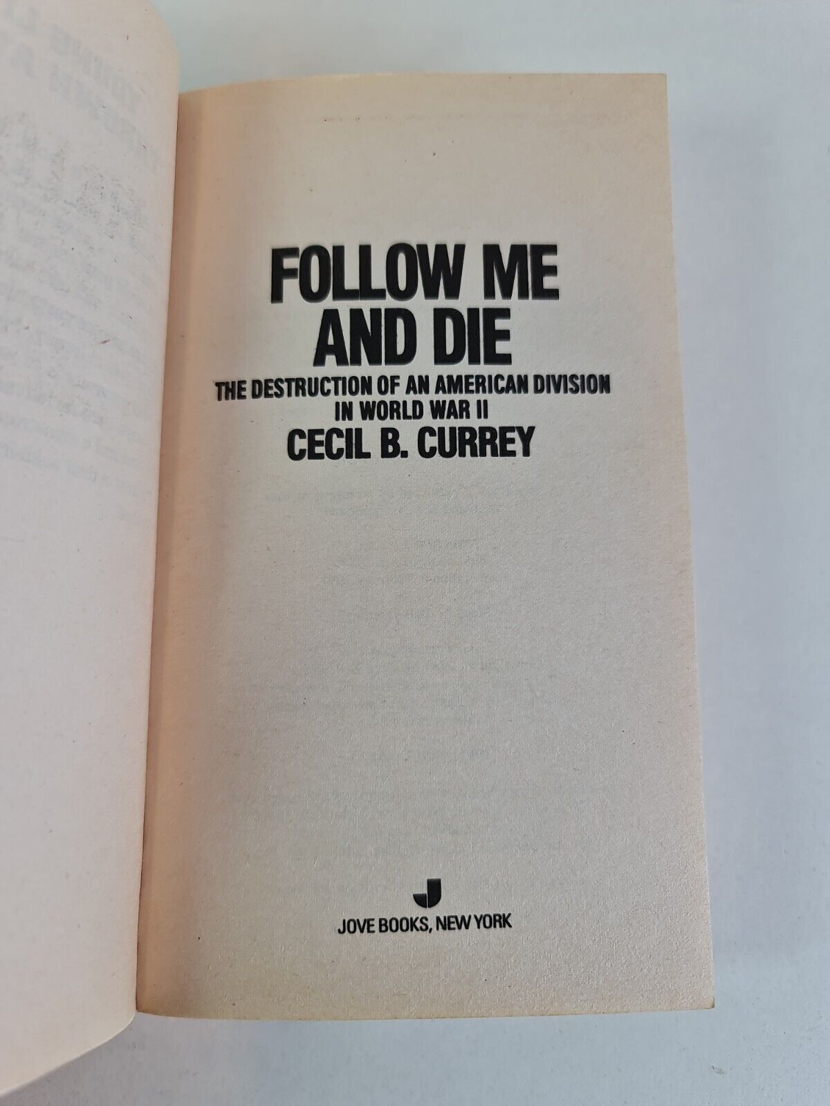 Follow Me and Die by Cecil Barr Currey (1991)