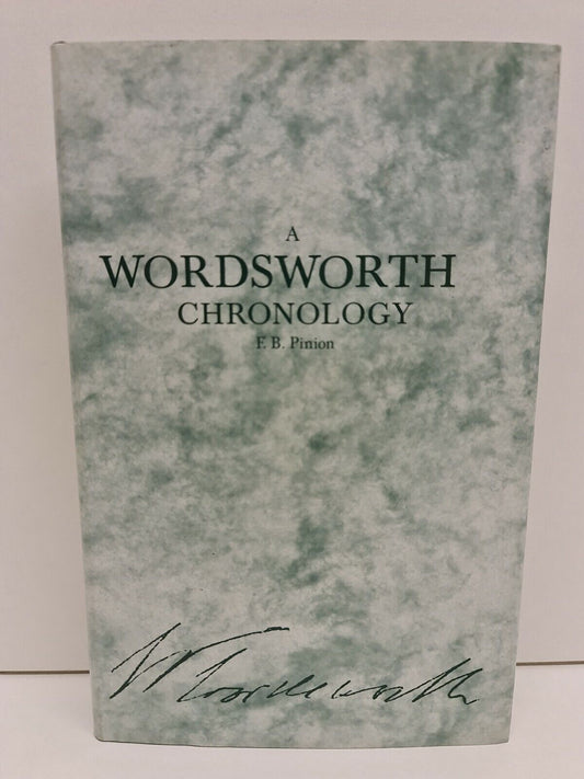 Wordsworth Chronology by F.B. Pinion