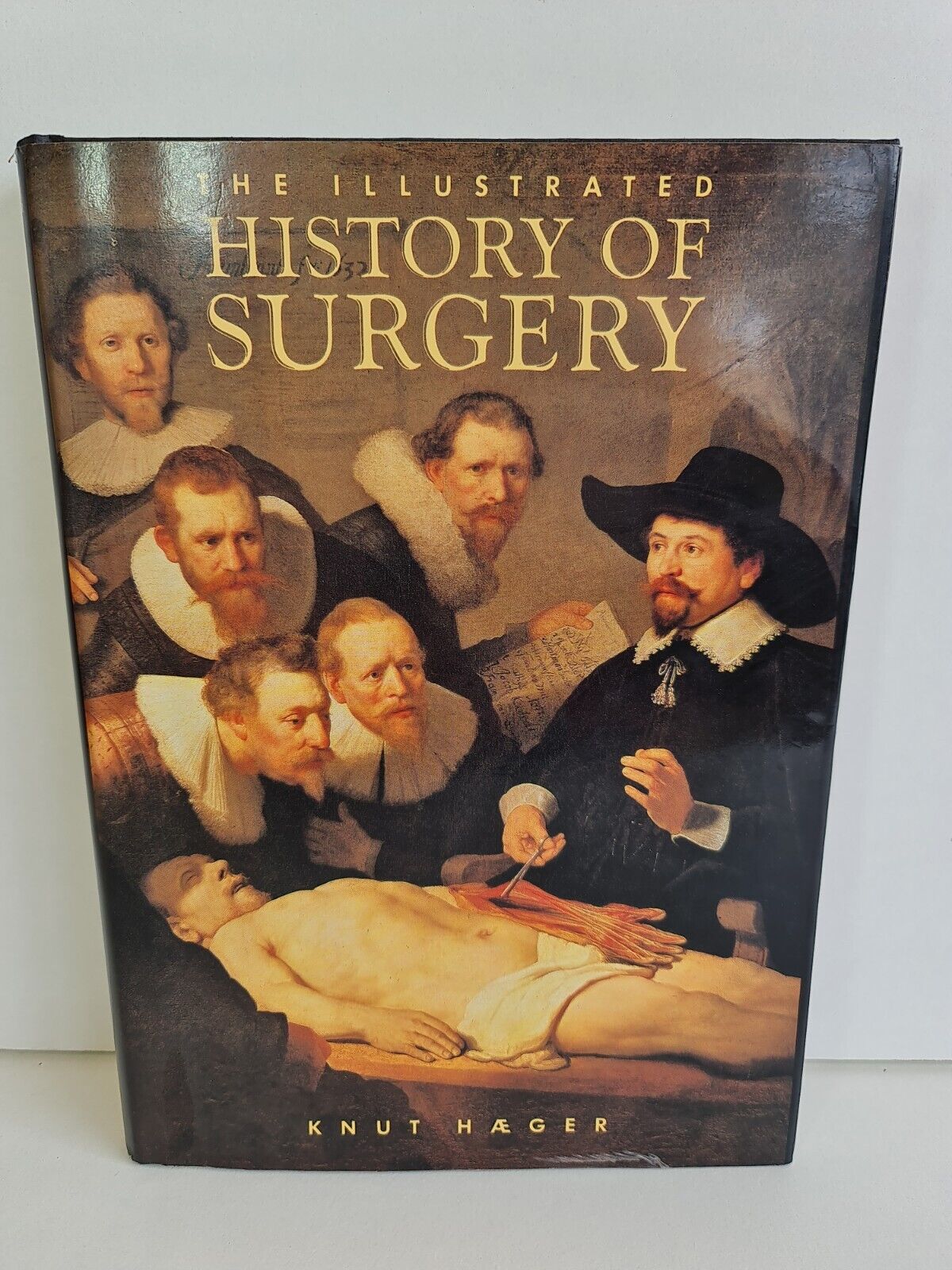 Illustrated History Of Surgery by Knut Haeger
