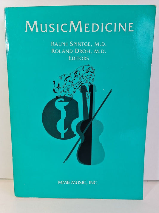 Music Medicine by Ralph Spintge