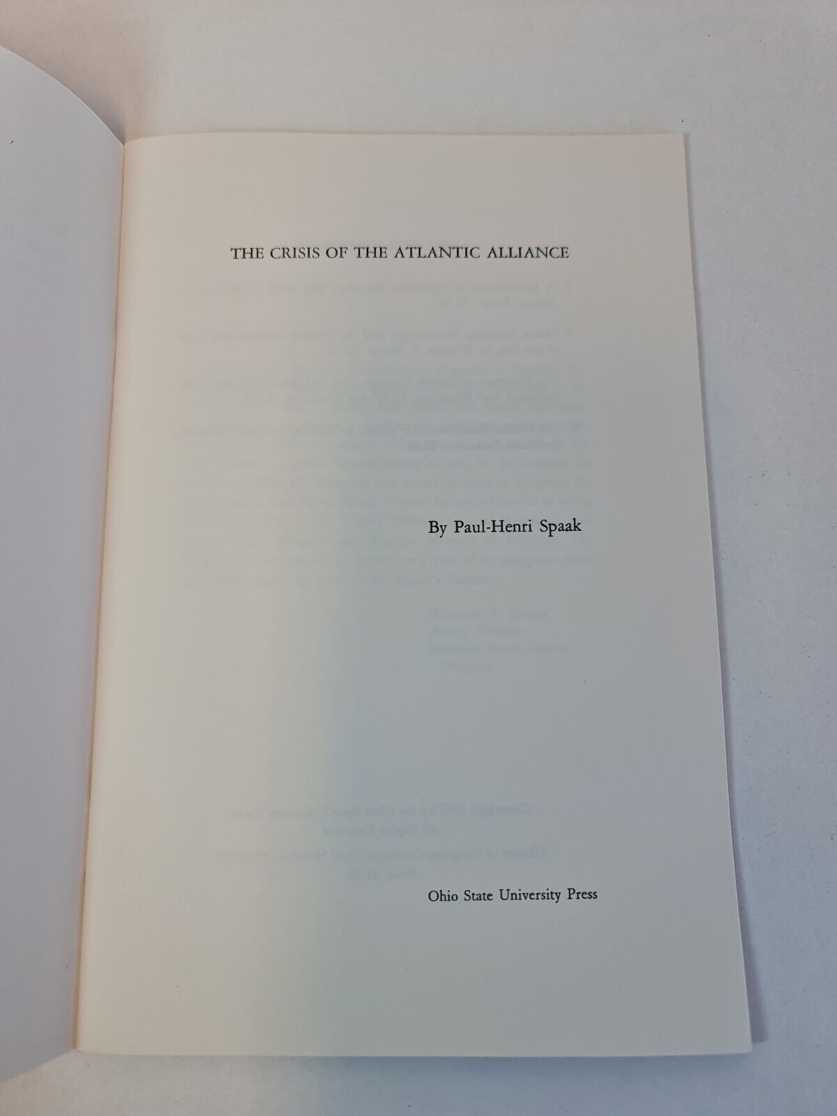 The Crisis of the Atlantic Alliance by Paul-Henri Spaak (1967)