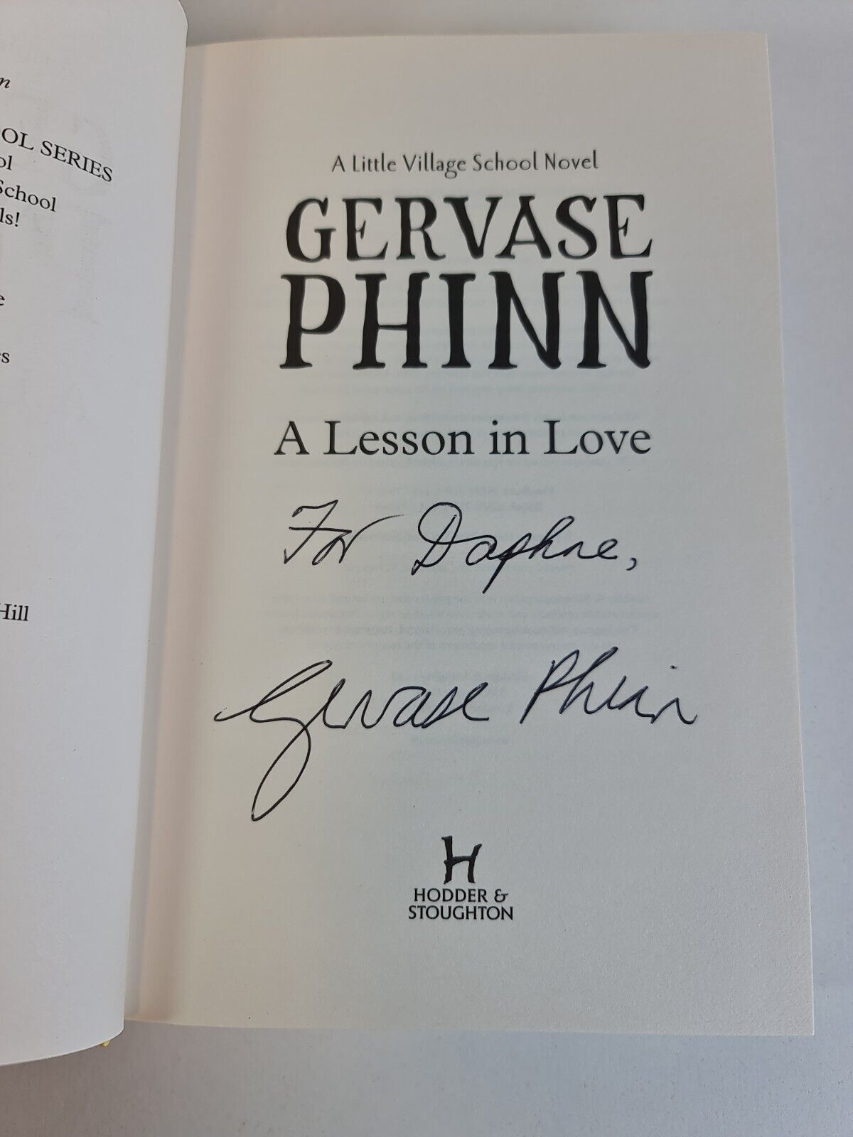 SIGNED A Lesson In Love: A Little Village School Novel by Gervase Phinn
