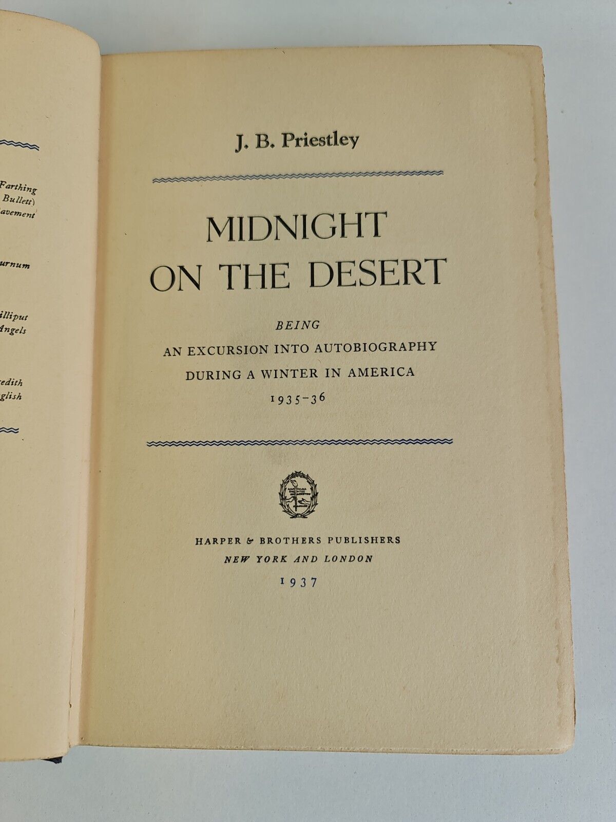 Midnight on the Desert by J. B. Priestley (1937 -1st American Edition)