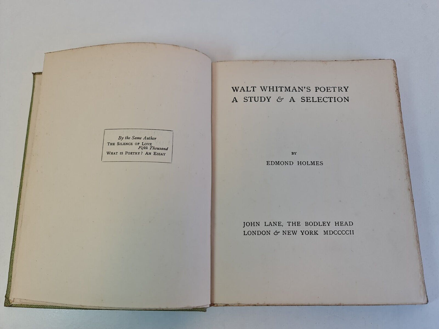 Walt Whitman's Poetry a Study & a Selection by Edmond Holmes (1902)