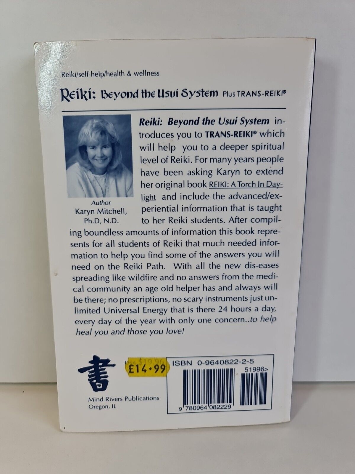 Reiki: Beyond the Usui System by Karyn K. Mitchell (1996)